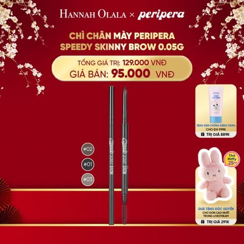  DEAL 1: CHÌ CHÂN MÀY PERIPERA SPEEDY SKINNY BROW 0.05G 
