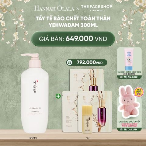  DEAL 7: TẨY TẾ BÀO CHẾT TOÀN THÂN YEHWADAM 300ML 