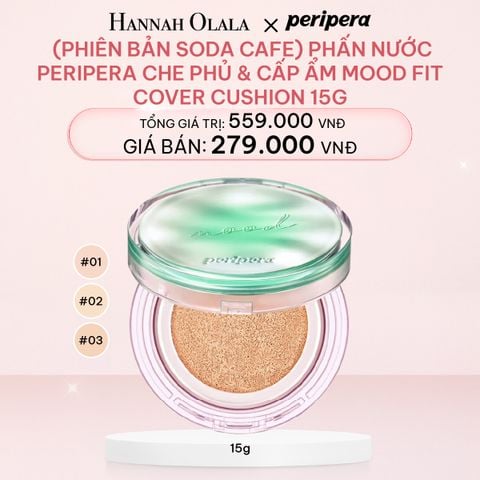  E654_DEAL 4: (PHIÊN BẢN SODA CAFE) PHẤN NƯỚC PERIPERA CHE PHỦ & CẤP ẨM MOOD FIT COVER CUSHION 15G 