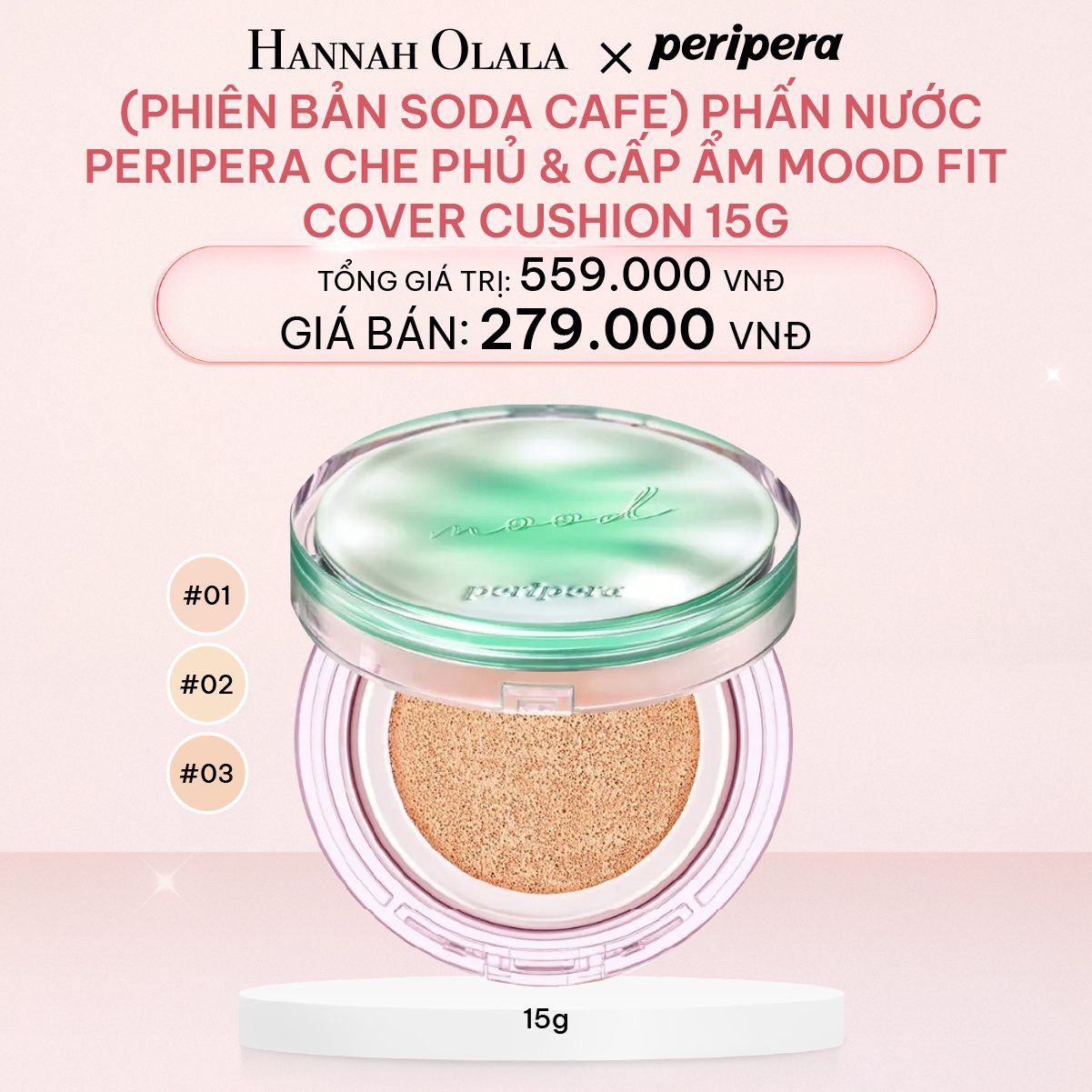  E654_DEAL 4: (PHIÊN BẢN SODA CAFE) PHẤN NƯỚC PERIPERA CHE PHỦ & CẤP ẨM MOOD FIT COVER CUSHION 15G 