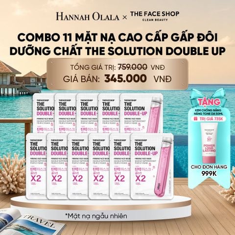  COMBO 11 MẶT NẠ CAO CẤP GẤP ĐÔI DƯỠNG CHẤT THE SOLUTION DOUBLE UP_ D467 