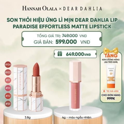 SON THỎI HIỆU ỨNG LÌ MỊN DEAR DAHLIA LIP PARADISE EFFORTLESS MATTE LIPSTICK - A597 