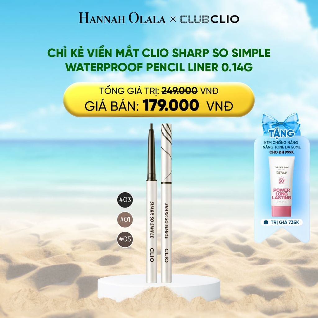  DEAL 9: CHÌ KẺ VIỀN MẮT CLIO SHARP SO SIMPLE WATERPROOF PENCIL LINER 0.14G 