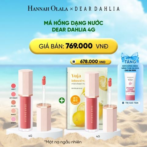  DEAL 1: MÁ HỒNG DẠNG NƯỚC DEAR DAHLIA 4G 