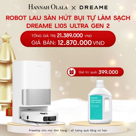  A22_DEAL 1: ROBOT LAU SÀN HÚT BỤI TỰ LÀM SẠCH THÔNG MINH DREAME L10S ULTRA GEN 2 - BẢN QUỐC TẾ - BẢO HÀNH 24 THÁNG 