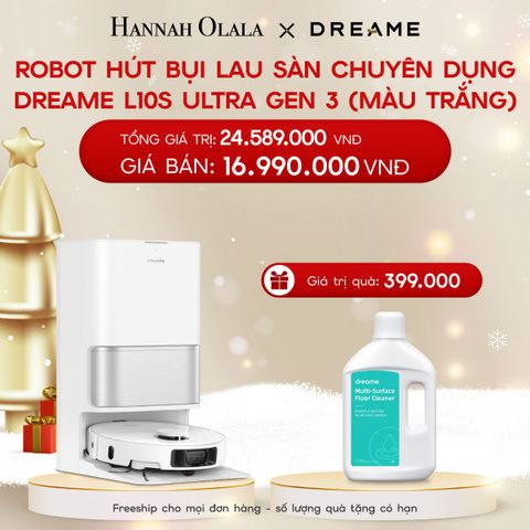  A29_DEAL 16: ROBOT HÚT BỤI LAU SÀN CHUYÊN DỤNG DREAME L10S ULTRA GEN 3 - BẢO HÀNH 24 THÁNG 