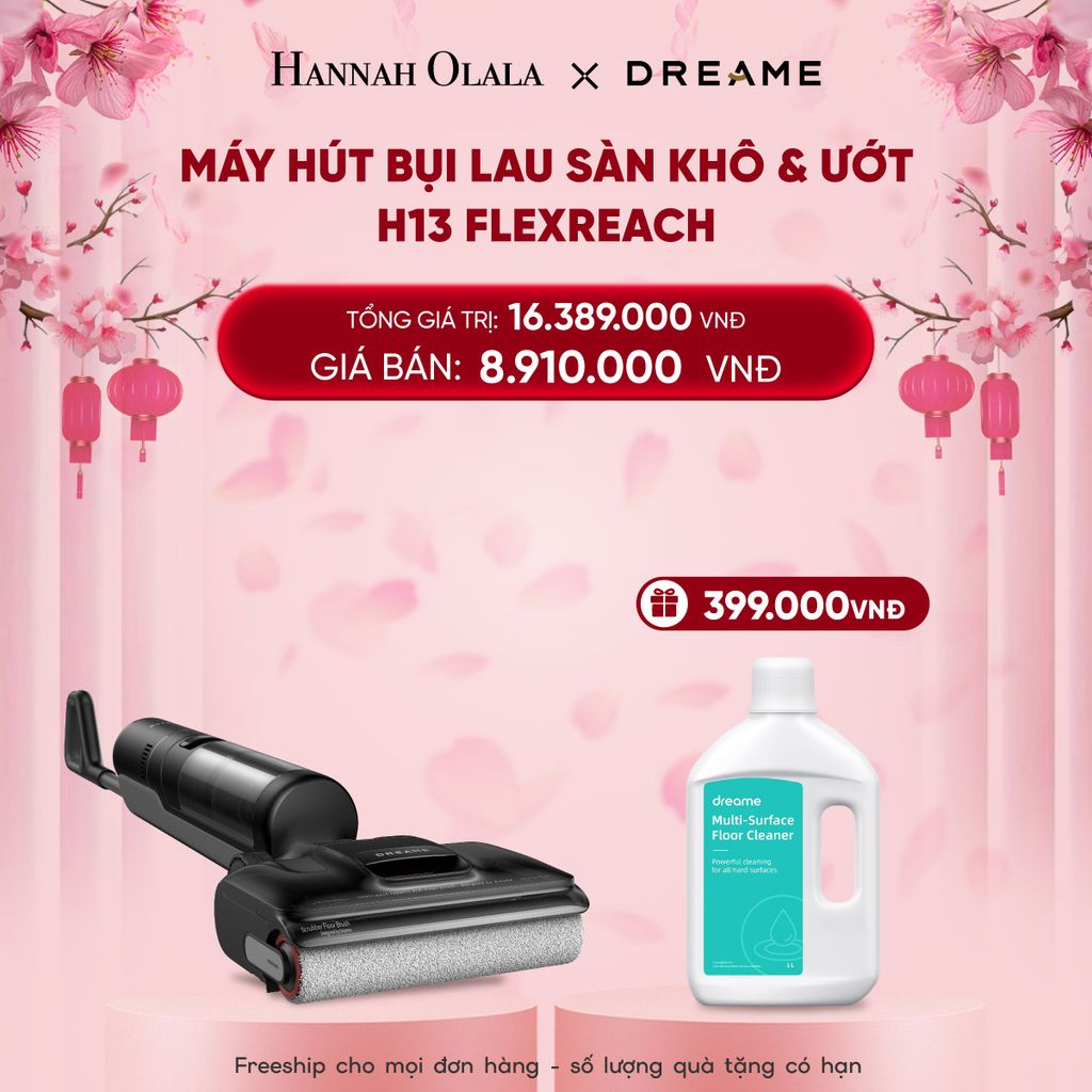  DEAL 5: MÁY HÚT BỤI LAU SÀN KHÔ & ƯỚT DREAME H13 FLEXREACH - BẢO HÀNH 24 THÁNG 