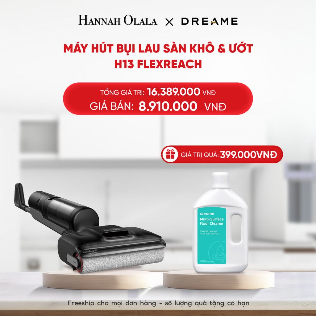  DEAL 19: MÁY HÚT BỤI LAU SÀN KHÔ & ƯỚT DREAME H13 FLEXREACH - BẢO HÀNH 24 THÁNG 