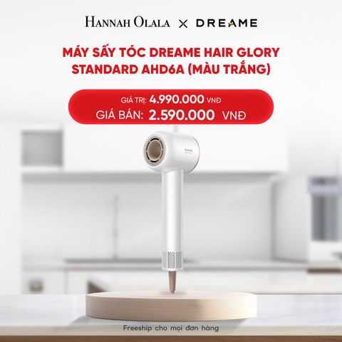  DEAL 6: MÁY SẤY TÓC DREAME HAIR GLORY STANDARD AHD6A - BẢN QUỐC TẾ - BH 24 THÁNG 