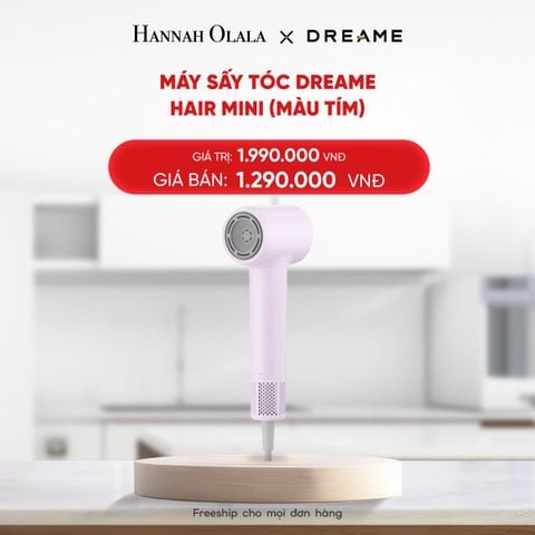  DEAL 11: MÁY SẤY TÓC DREAME HAIR MINI - BẢN QUỐC TẾ - BẢO HÀNH 24 THÁNG 