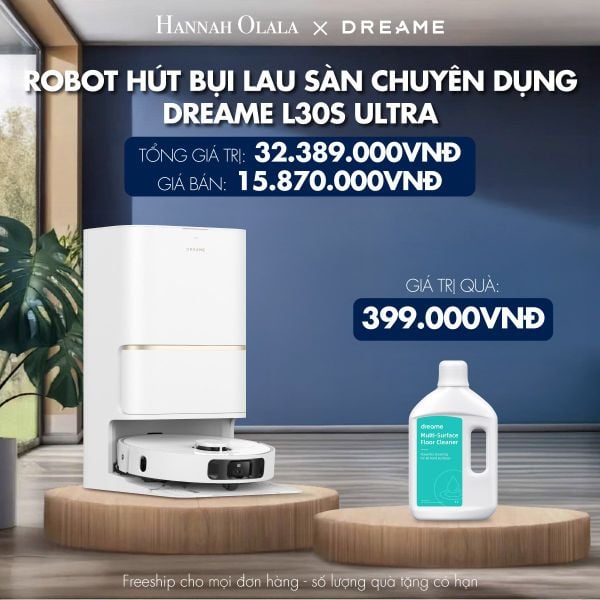  M22_DEAL 2: ROBOT HÚT BỤI LAU SÀN CHUYÊN DỤNG DREAME L30S ULTRA - BẢN QUỐC TẾ - BH 24 THÁNG 