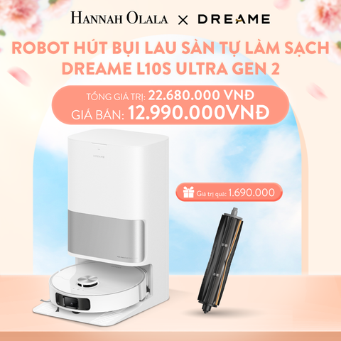  A249_DEAL 2: ROBOT LAU SÀN HÚT BỤI TỰ LÀM SẠCH THÔNG MINH DREAME L10S ULTRA GEN 2 - BẢN QUỐC TẾ - BẢO HÀNH 24 THÁNG 