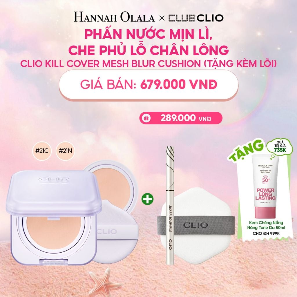  PHẤN NƯỚC MỊN LÌ, CHE PHỦ LỖ CHÂN LÔNG CLIO KILL COVER MESH BLUR CUSHION (TẶNG KÈM LÕI) 