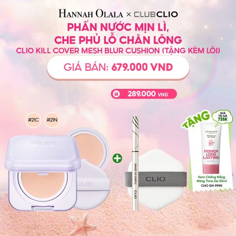  PHẤN NƯỚC MỊN LÌ, CHE PHỦ LỖ CHÂN LÔNG CLIO KILL COVER MESH BLUR CUSHION (TẶNG KÈM LÕI) 