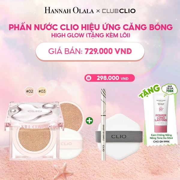  PHẤN NƯỚC CLIO HIỆU ỨNG CĂNG BÓNG HIGH GLOW (TẶNG KÈM LÕI) 