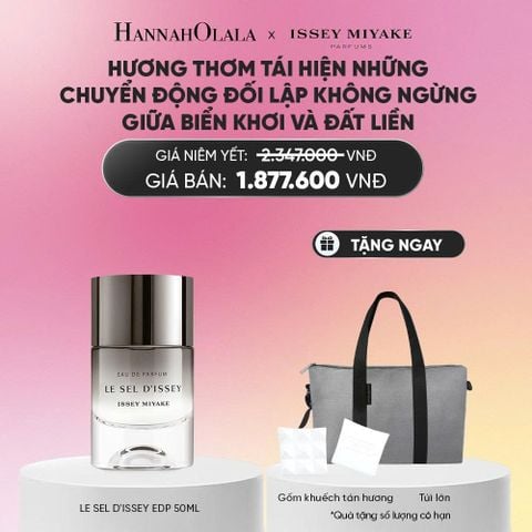  NƯỚC HOA NAM ISSEY MIYAKE LE SEL D'ISSEY EDP 50ML - DEAL 22_ A1402 