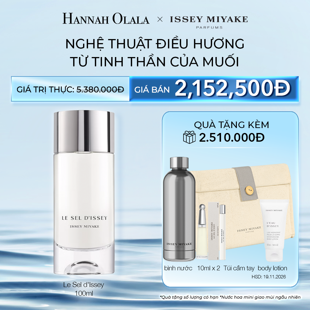  DEAL 6: NƯỚC HOA ISSEY MIYAKE LE SEL D'ISSEY 100ML 