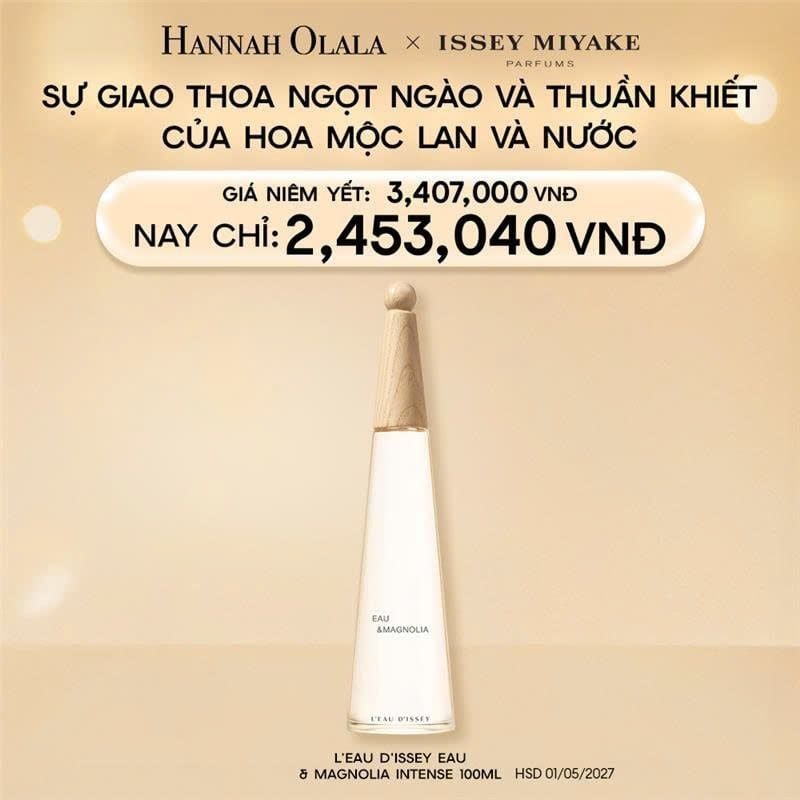  E12_DEAL 26.1: NƯỚC HOA ISSEY MIYAKE L'EAU D'ISSEY EAU & MAGNOLIA INTENSE 100ML 
