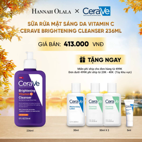  [NEW] SỮA RỬA MẶT SÁNG DA VITAMIN C CERAVE BRIGHTENING CLEANSER 236ML - E295 