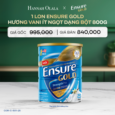  DEAL 2: 1 LON ENSURE GOLD DẠNG BỘT 800G (VANI ÍT NGỌT) 