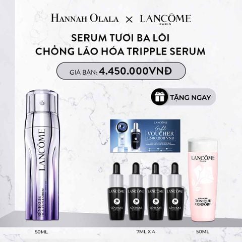  DEAL 4: TINH CHẤT TƯƠI BA LÕI CHỐNG LÃO HÓA TRIPPLE SERUM 