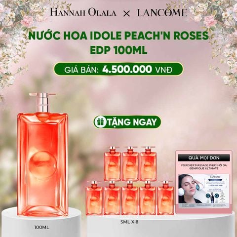  E987_DEAL 8: NƯỚC HOA IDOLE PEACH'N ROSES 100ML ( MỚI ) 