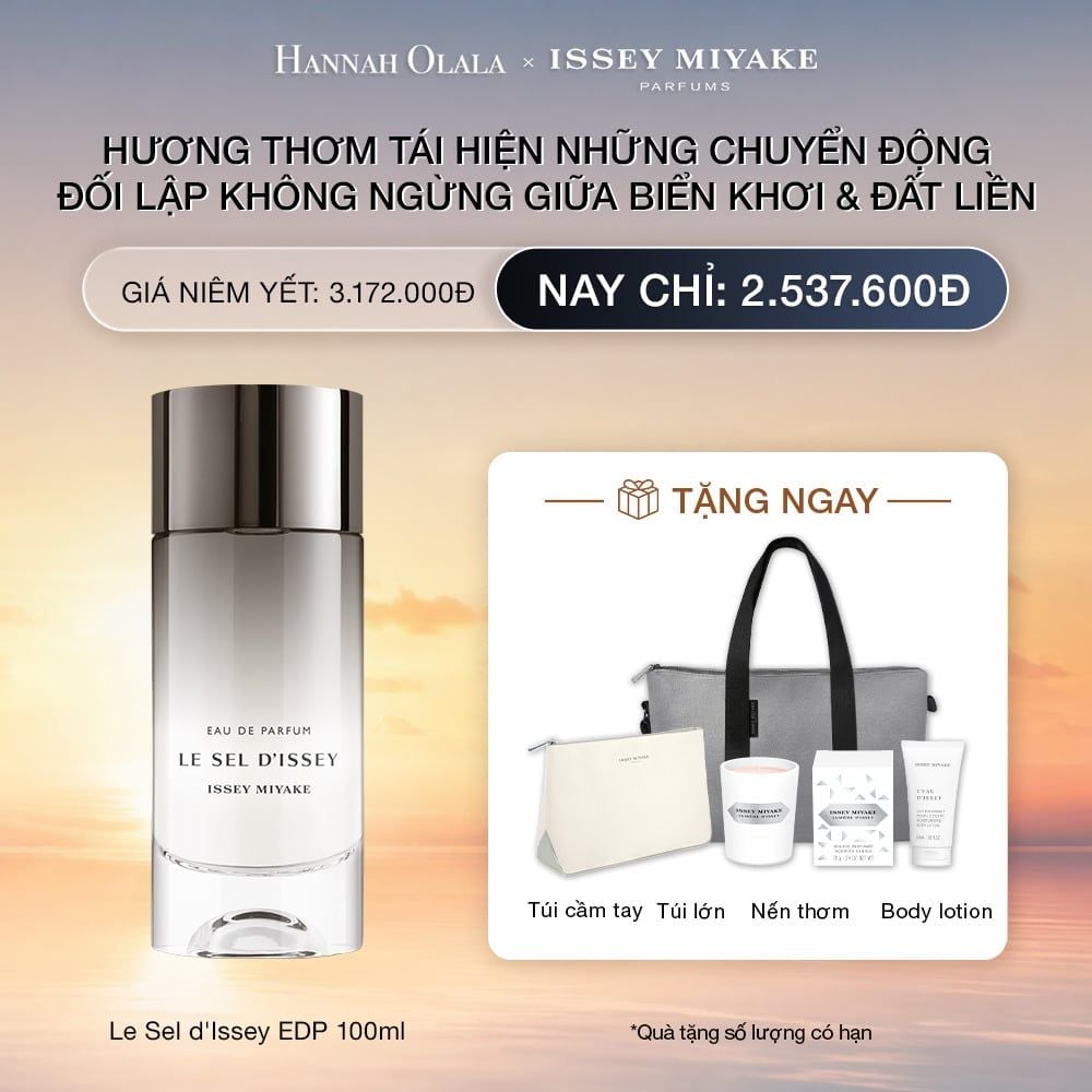  DEAL 23: NƯỚC HOA NAM ISSEY MIYAKE LE SEL D'ISSEY EDP 100ML 