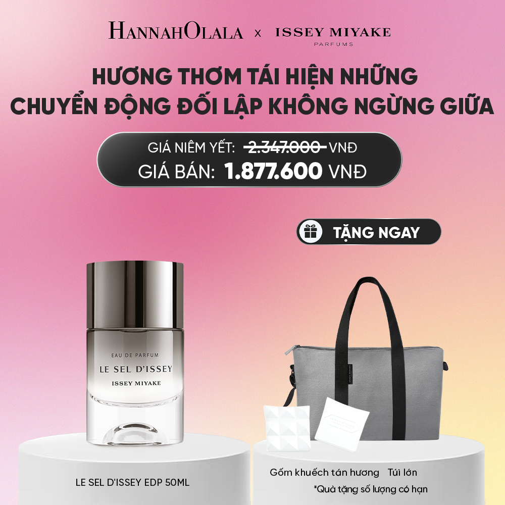  NƯỚC HOA NAM ISSEY MIYAKE LE SEL D'ISSEY EDP 50ML - DEAL 22_A1402 