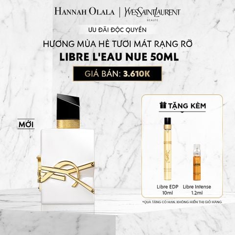  C497_DEAL 6 : NƯỚC HOA YSL LIBRE NUE 50ML 