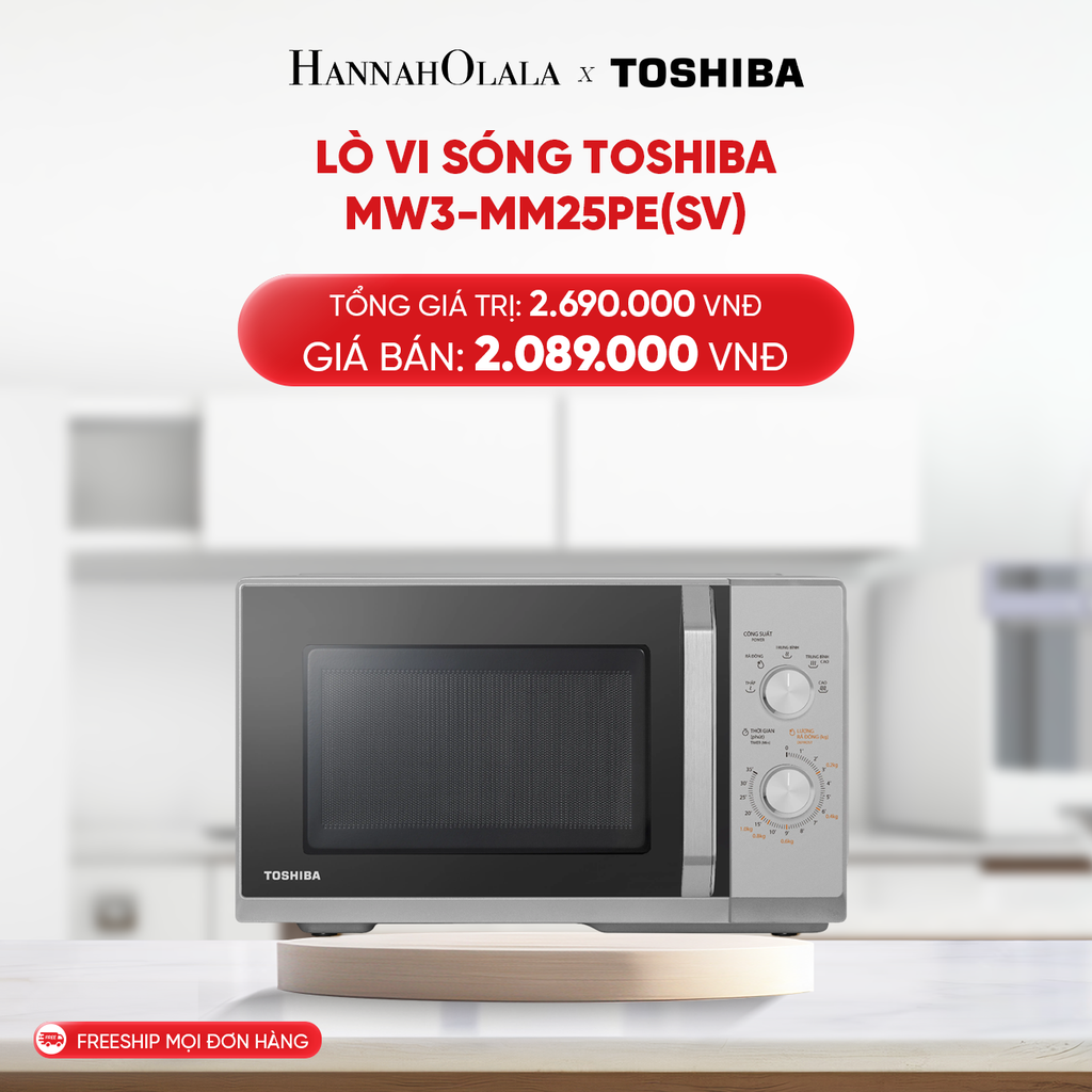  B142_DEAL 7: LÒ VI SÓNG TOSHIBA MW3-MM25PE(SV) 