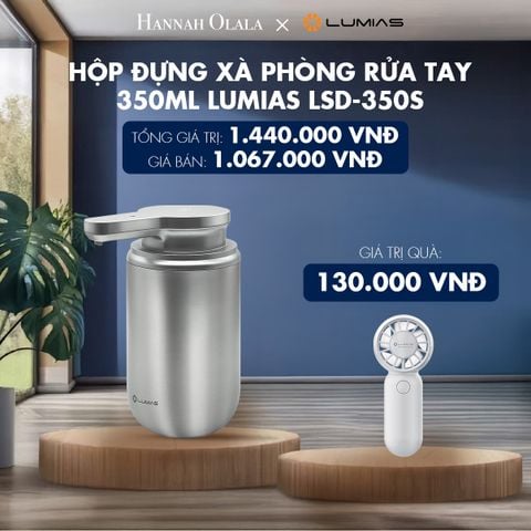  M80_DEAL 41: HỘP ĐỰNG XÀ PHÒNG RỬA TAY 350ML LUMIAS LSD-350S 