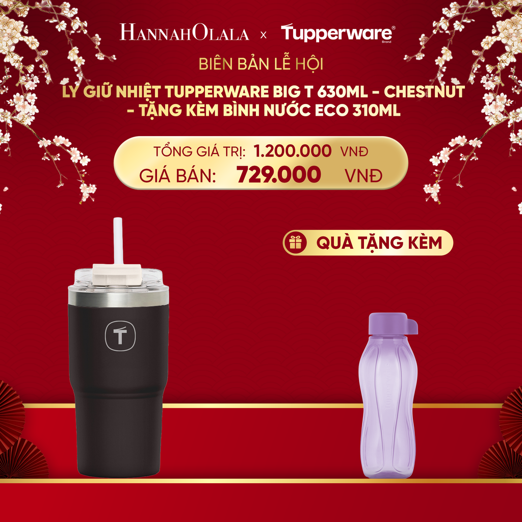  DEAL 3: LY GIỮ NHIỆT TUPPERWARE BIG T 630ML - TẶNG KÈM BÌNH NƯỚC ECO 310ML 