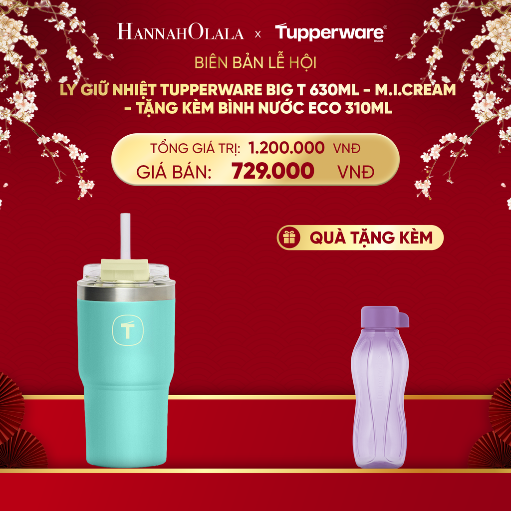  DEAL 3: LY GIỮ NHIỆT TUPPERWARE BIG T 630ML - TẶNG KÈM BÌNH NƯỚC ECO 310ML 