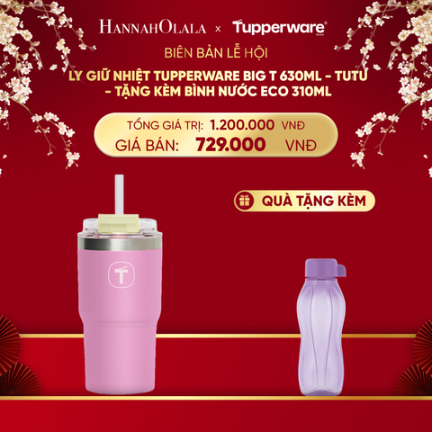  DEAL 3: LY GIỮ NHIỆT TUPPERWARE BIG T 630ML - TẶNG KÈM BÌNH NƯỚC ECO 310ML 