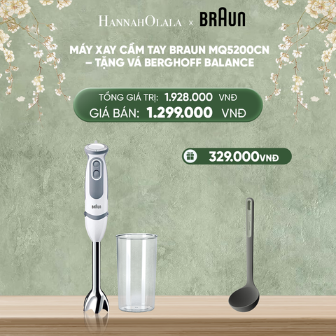  DEAL 7: MÁY XAY CẦM TAY BRAUN MQ5200CN – TẶNG VÁ BERGHOFF BALANCE 