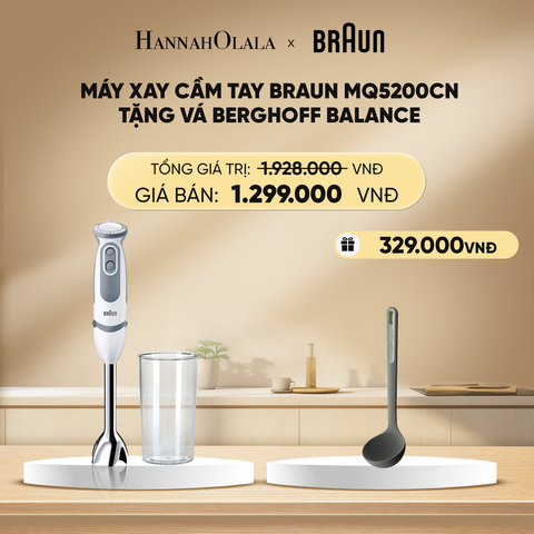  DEAL 7: MÁY XAY CẦM TAY BRAUN MQ5200CN – TẶNG VÁ BERGHOFF BALANCE 