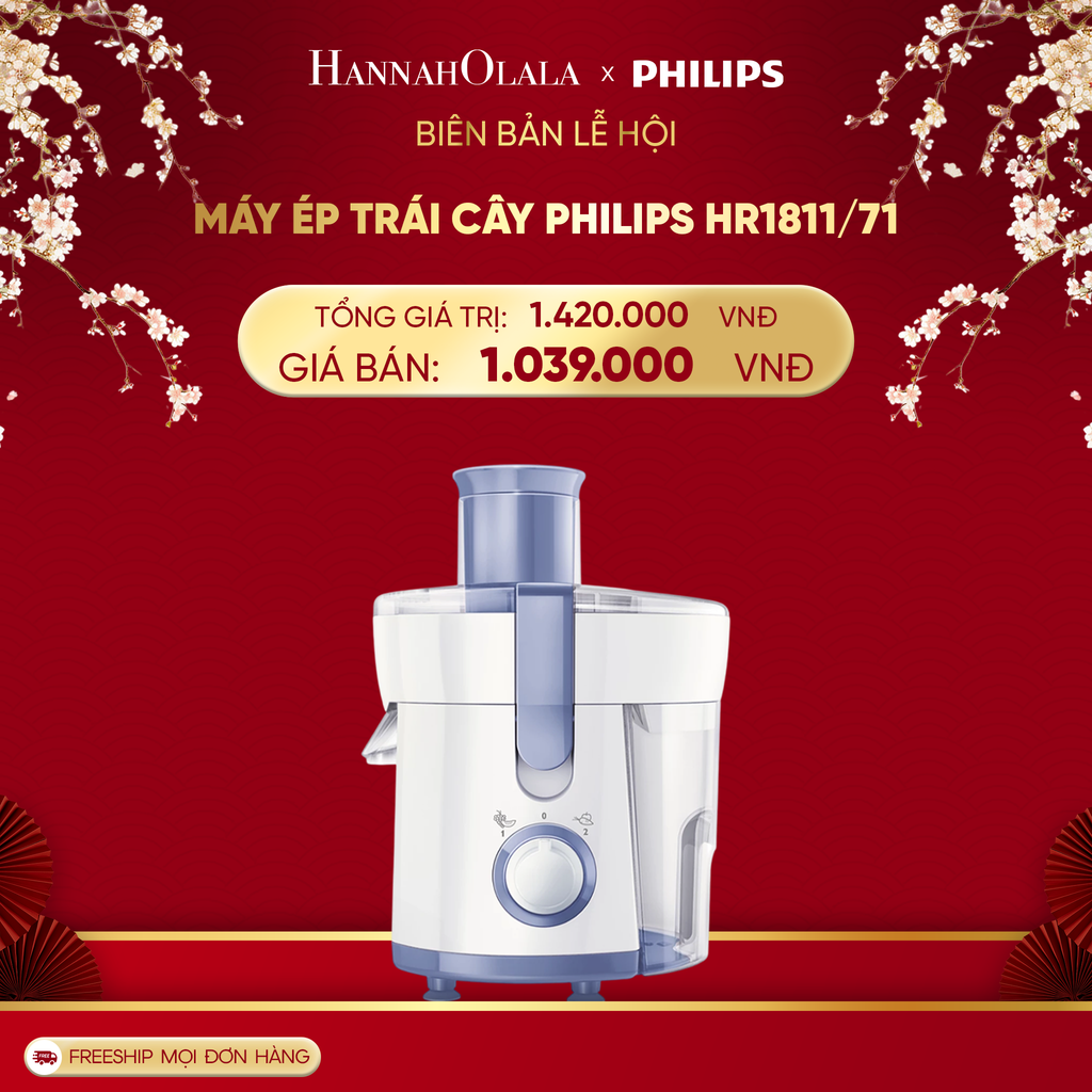  DEAL 8: MÁY ÉP TRÁI CÂY PHILIPS HR1811/71 