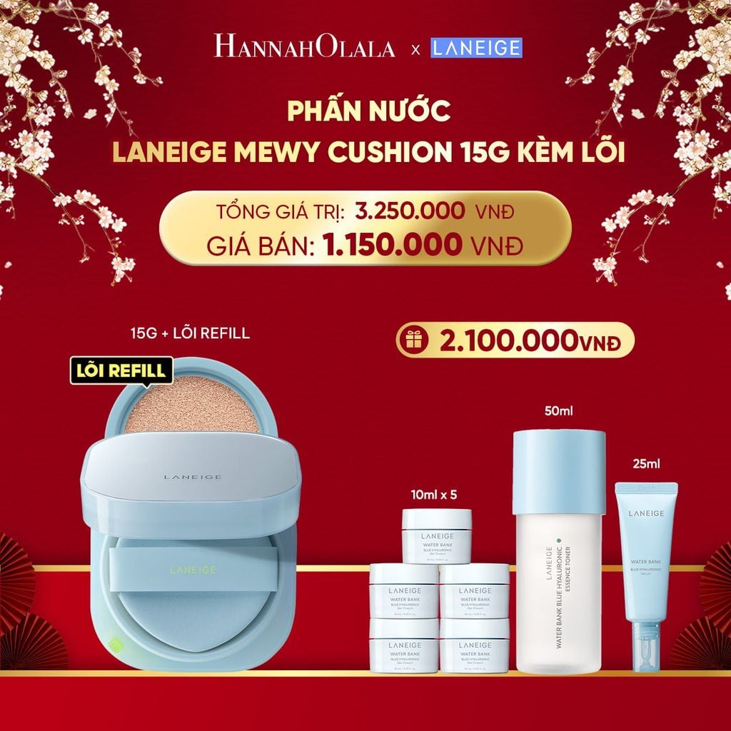  DEAL 14: [MỚI] PHẤN NƯỚC LANEIGE MEWY CUSHION KÈM LÕI 15G x 2 