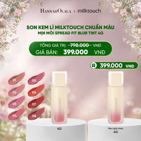  E687_DEAL 9 - SON KEM LÌ MILKTOUCH MỊN MÔI SPREAD FIT BLUR TINT 4G 