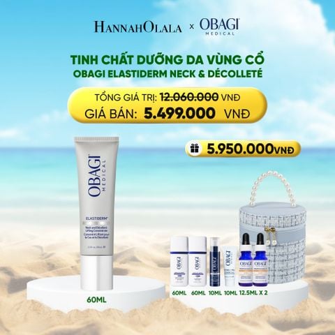  DEAL 18: TINH CHẤT DƯỠNG DA VÙNG CỔ OBAGI ELASTIDERM NECK AND DÉCOLLETÉ CONCENTRATE 60ML 