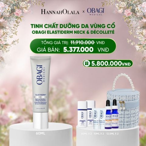  DEAL 15: TINH CHẤT DƯỠNG DA VÙNG CỔ OBAGI ELASTIDERM NECK AND DÉCOLLETÉ CONCENTRATE 60ML 