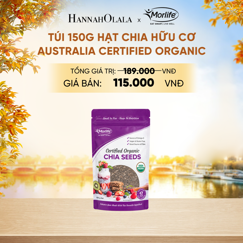  HẠT CHIA HỮU CƠ MORLIFE CERTIFIED ORGANIC CHIA SEEDS 150G - DEAL 1 - E1157 