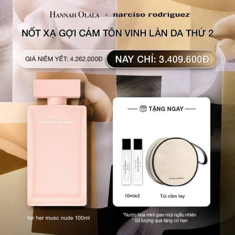  NƯỚC HOA NỮ NARCISO RODRIGUEZ MUSC NUDE EDP 100ML - DEAL 9 - N41 