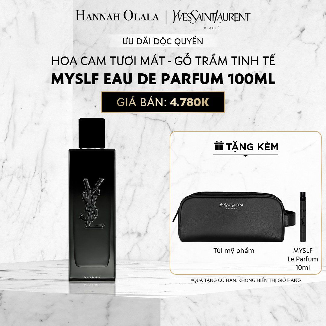  C471_DEAL 10 : NƯỚC HOA MYSLF EDP 100ML 