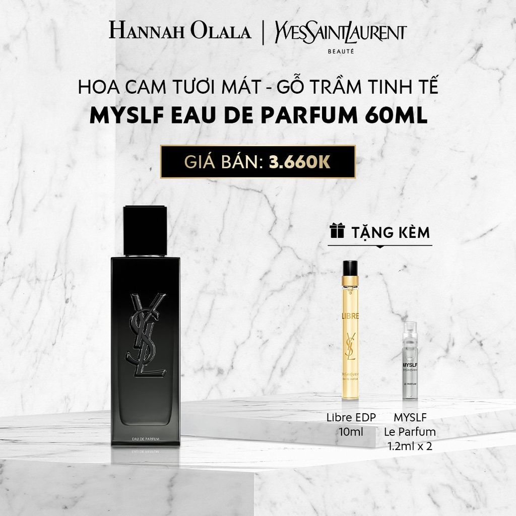  DEAL 1: NƯỚC HOA MYSLF EDP 60ML 