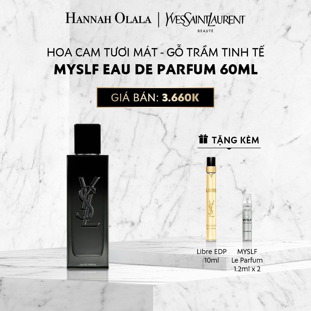  DEAL 1: NƯỚC HOA MYSLF EDP 60ML 
