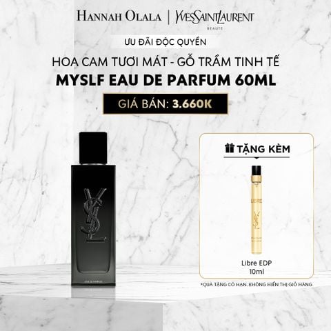  C500_DEAL 9 : NƯỚC HOA MYSLF EDP 60ML 