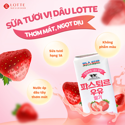  E24_DEAL 6: SỮA TƯƠI PASTEUR VỊ DÂU HẠNG 1A LOTTE 10 HỘP 