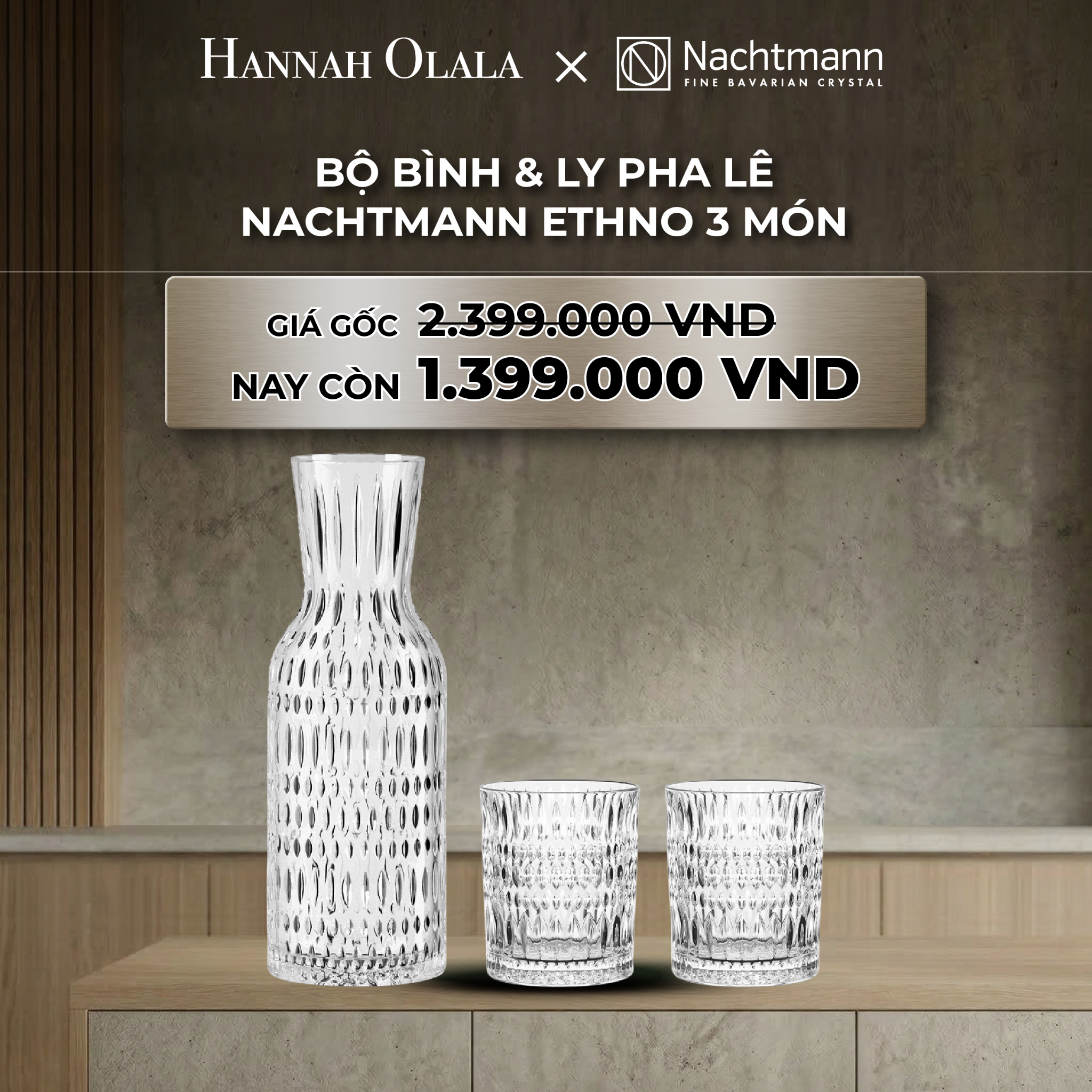 B14_deal 11: bộ bình & ly pha lê nachtmann ethno 3 món