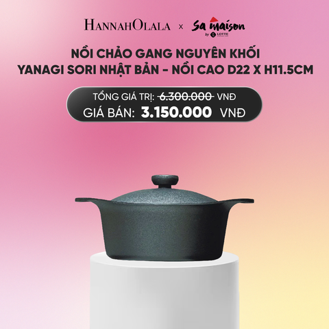  DEAL 7: BỘ NỒI CHẢO GANG NGUYÊN KHỐI YANAGI SORI NHẬT BẢN_A618 